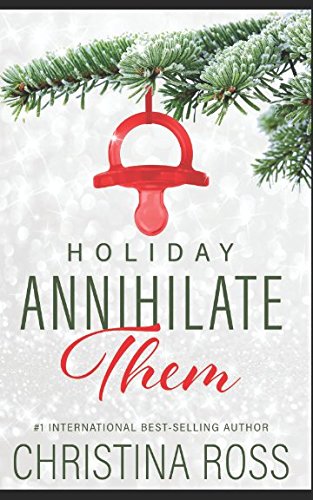 Stock image for Annihilate Them: Holiday for sale by SecondSale