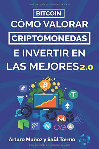 9781980422945: Bitcoin: Cmo Valorar Criptomonedas E Invertir En Las Mejores: Secretos Inditos