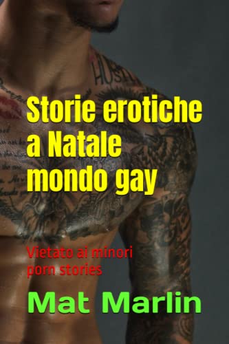 Stock image for Storie erotiche a Natale mondo gay, di Mat Marlin for sale by Revaluation Books