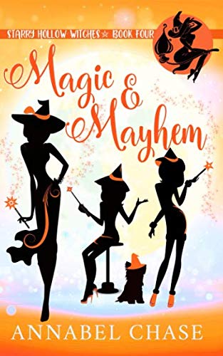 Stock image for Magic & Mayhem (Starry Hollow Witches) for sale by -OnTimeBooks-