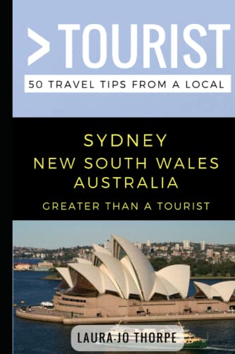 Beispielbild fr Greater Than a Tourist- Sydney New South Wales Australia: 50 Travel Tips from a Local: 10 (Greater Than a Tourist Australia & Oceania) zum Verkauf von Bahamut Media