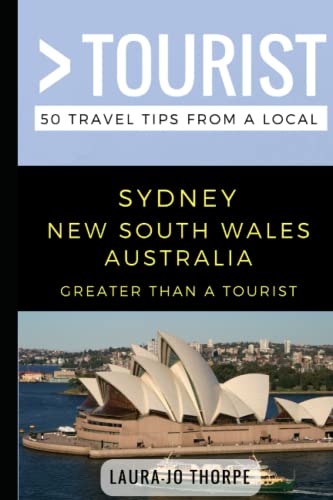 Stock image for Greater Than a Tourist- Sydney New South Wales Australia: 50 Travel Tips from a Local for sale by ThriftBooks-Atlanta