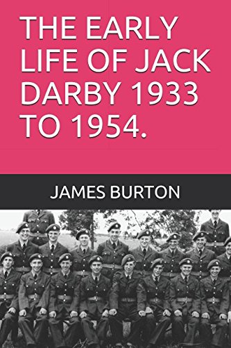 Beispielbild für THE EARLY LIFE OF JACK DARBY 1933 TO 1954. zum Verkauf von WorldofBooks