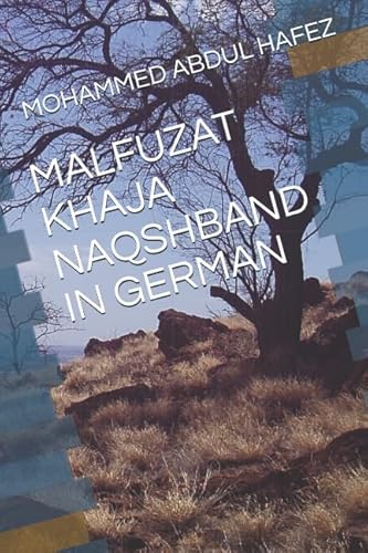 Stock image for MALFUZAT KHAJA NAQSHBAND IN GERMAN for sale by Revaluation Books