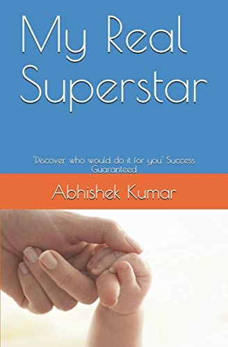 Stock image for My Real Superstar: 'Discover who would do it for you' Success Guaranteed (Golden Book) [Soft Cover ] for sale by booksXpress