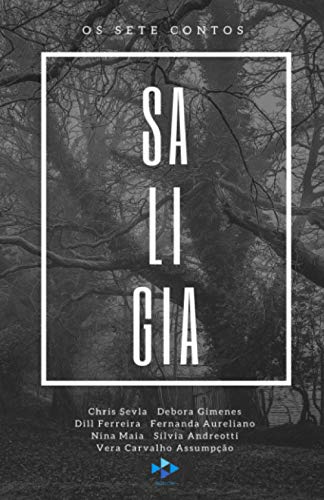 Stock image for SALIGIA: Os Sete Contos (Essas Escritoras) (Portuguese Edition) for sale by Lucky's Textbooks