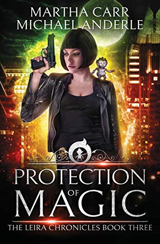 Stock image for Protection of Magic: The Revelations of Oriceran (The Leira Chronicles) for sale by Books From California