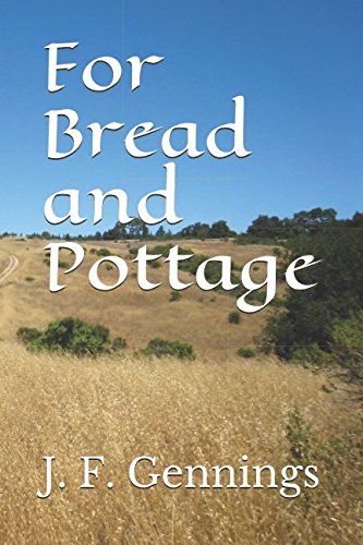 Stock image for For Bread and Pottage for sale by Revaluation Books