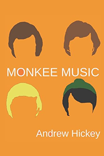 Beispielbild fr Monkee Music: Second Edition zum Verkauf von North America Trader, LLC