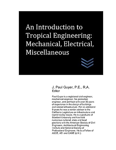 9781980451884: An Introduction to Tropical Engineering: Mechanical, Electrical, Miscellaneous