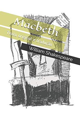 Beispielbild fr Macbeth: Texto original e tradução zum Verkauf von WorldofBooks