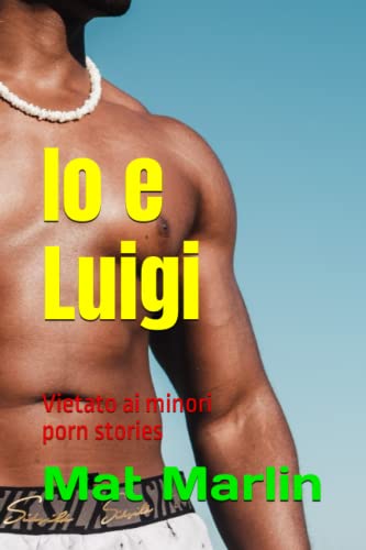 Stock image for Io e Luigi, mondo gay, di Mat Marlin for sale by Revaluation Books