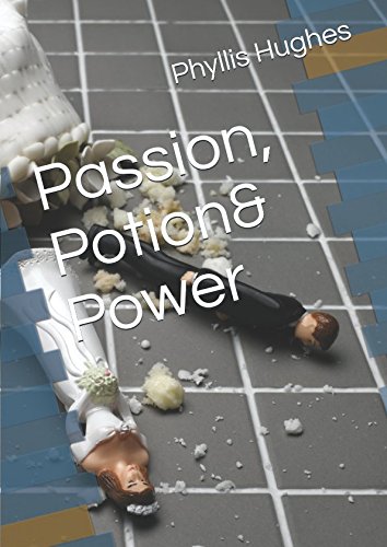 Stock image for Passion, Potion& Power for sale by Revaluation Books