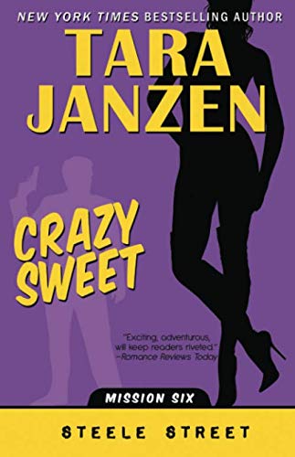 Beispielbild fr Crazy Sweet (Steele Street) zum Verkauf von HPB-Ruby