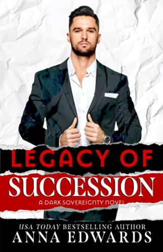 Stock-Bild f�r Legacy of Succession (Dark Sovereignty, Band 1)