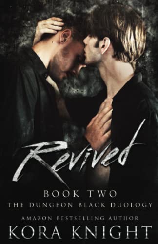 Stock image for Revived: The Dungeon Black Duology, Book 2 (An Upending Tad Spinoff: Max and Sean) for sale by Revaluation Books