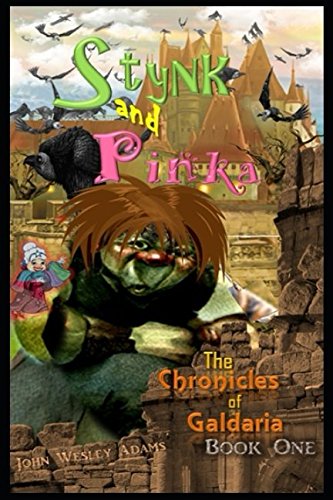 Imagen de archivo de Stynk and Pinka (The Chronicles of Galdaria) a la venta por Revaluation Books