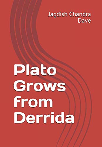 Beispielbild fr Plato Grows from Derrida zum Verkauf von Revaluation Books