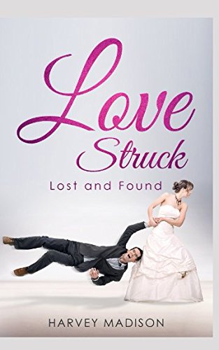 Stock image for Love Struck: Lost and Found for sale by Revaluation Books