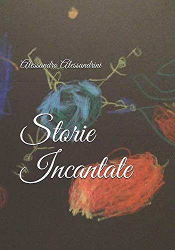 Stock image for Storie incantate for sale by Revaluation Books