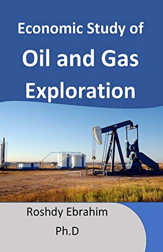 9781980558064: Economic study of Oil and Gas exploration