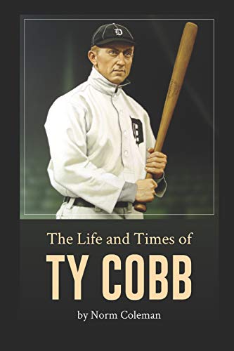 Imagen de archivo de The Life and Times of Ty Cobb a la venta por Sharehousegoods