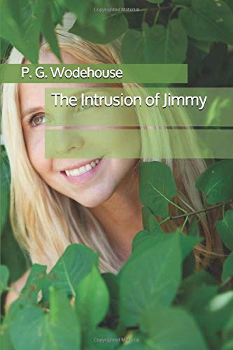 Stock image for The Intrusion of Jimmy for sale by Revaluation Books