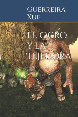 Stock image for El Ogro Y La Tejedora for sale by PBShop.store US