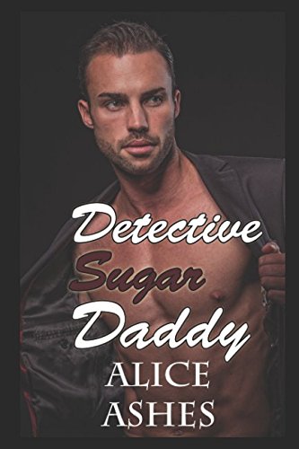 Stock image for Detective Sugar Daddy for sale by Revaluation Books