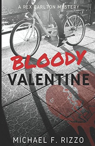 Stock image for Bloody Valentine (Rex Carlton Mysteries) for sale by Revaluation Books