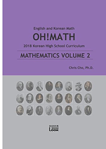 Beispielbild fr Mathematics Volume 2-Oh!Math-English and Korean Math: 2018 Korean High School Curriculum zum Verkauf von Revaluation Books