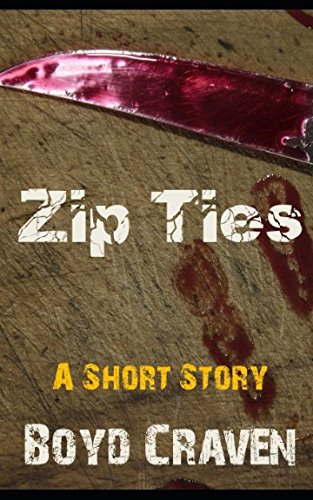 Immagine dell'editore per Zip Ties: A Short Story venduto da Revaluation Books