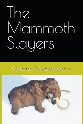 Stock image for The Mammoth Slayers for sale by KuleliBooks