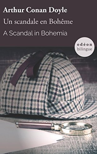 Imagen de archivo de A Scandal in Bohemia / Un scandale en Bohme: Bilingual Classic (English-French Side-by-Side) (Odon Bilingue) a la venta por Revaluation Books