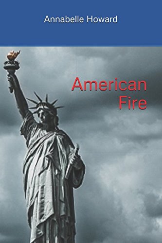 Stock image for American Fire for sale by Revaluation Books