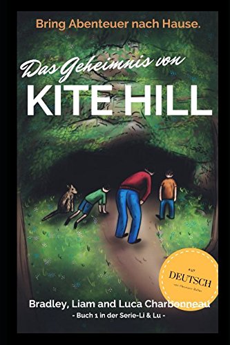 Beispielbild fr Das Geheimnis von Kite Hill (Li & Lu) zum Verkauf von medimops