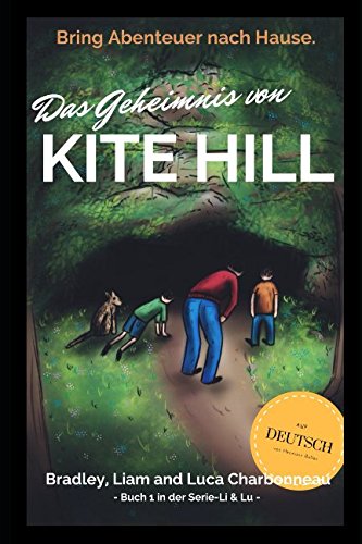 Stock image for Das Geheimnis von Kite Hill (Li & Lu) for sale by medimops