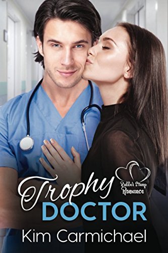 Stock image for Trophy Doctor (Rubber Stamp Romance) for sale by Revaluation Books