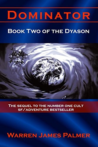 Beispielbild fr Dominator: Book Two of the Dyason (The Dyason Series) zum Verkauf von Revaluation Books
