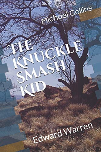 Imagen de archivo de The Knuckle-Smash Kid: Edward Warren (The Warren Family) a la venta por Lucky's Textbooks