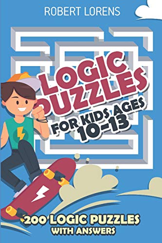 Stock image for Logic Puzzles For Kids Age 10 to 13: Gappy Puzzles - 200 Logic Puzzles with Answers for sale by HPB-Diamond