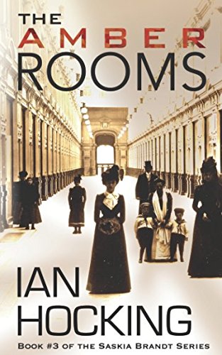 Stock image for The Amber Rooms (The Saskia Brandt Series) for sale by Revaluation Books