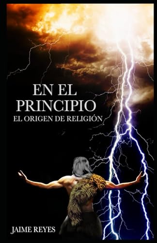 Stock image for En el Principio: El Origen de Religion for sale by ThriftBooks-Atlanta