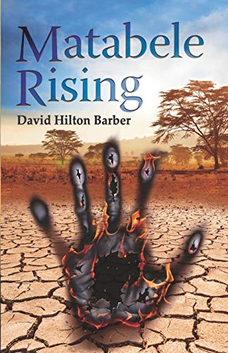 Imagen de archivo de Matabele Rising a la venta por WorldofBooks