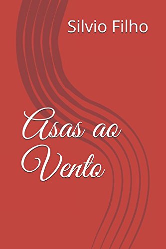 Stock image for Asas ao Vento for sale by Revaluation Books