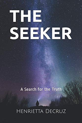 Imagen de archivo de The Seeker: A Search for the Truth a la venta por Ria Christie Collections