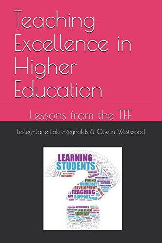 Stock image for Teaching Excellence in Higher Education: Lessons from the TEF for sale by AwesomeBooks