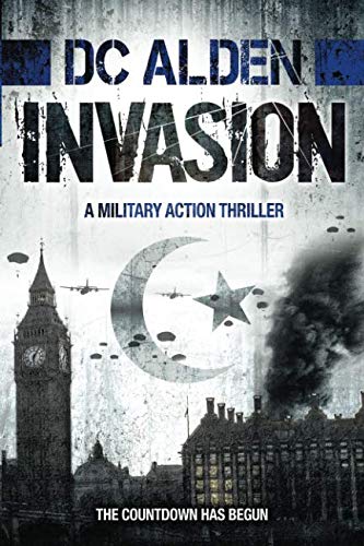 9781980760221: INVASION: A Military Action Thriller