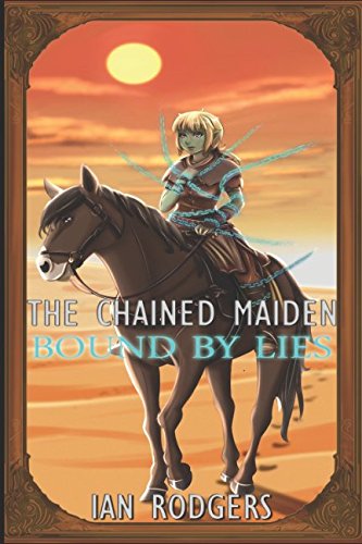 Stock image for The Chained Maiden: Bound by Lies for sale by Revaluation Books