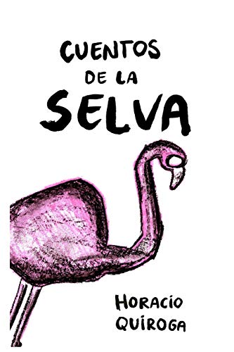 Imagen de archivo de Cuentos de la selva: con lenguaje simplificado (ilustrado) (Spanish Edition) a la venta por Save With Sam